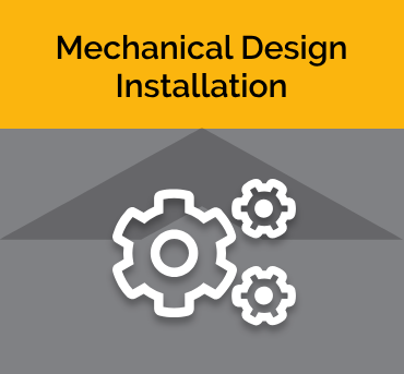 Mechanical Design Installation